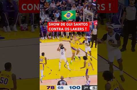 🇧🇷 Gui Santos 🆚 Lakers #nba #shorts