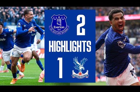 EVERTON 2-1 CRYSTAL PALACE | Premier League highlights