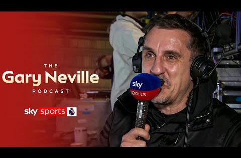 "Liverpool players were USELESS!" | Nev reacts to Chelsea 2-1 Liverpool | Gary Neville Podcast