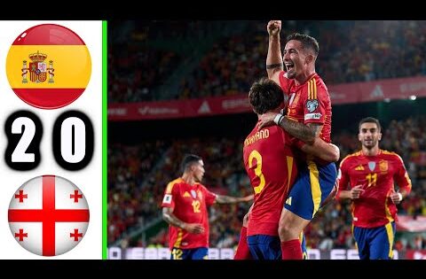 ملخص مباراة اسبانيا وجورجيا 2-0 اهداف مباراة اسبانيا وجورجيا اليوم 2025