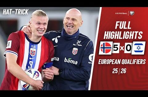 Norway vs Israel 5-0 – Highlights & All Goals – Haaland Hattrick