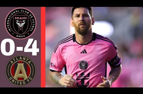 ملخص مباراة انتر ميامي وأتلانتا يونايتد4-0 اهداف انتر ميامي وأتلانتا يونايتد اليوم – اهدف ميسي اليوم