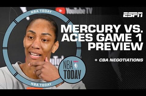 WNBA Finals Game 1 Preview + Latest on CBA negotiations | NBA Today