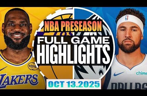 Los Angeles Lakers Vs Dallas Mavericks Full Game Highlights Oct 13 ,NBA  Season 2025