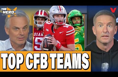 Colin Cowherd & Joel Klatt DEBATE NEW TOP 10 college football teams | THE HERD