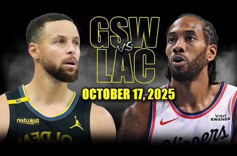 Golden State Warriors vs Los Angeles Clippers Full Game Highlights – October 17 2025 | NBA Preseason